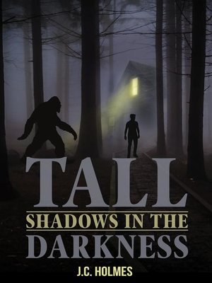 cover image of Tall Shadows in the Darkness